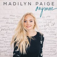 Anymore - Madilyn Paige, David Archuleta