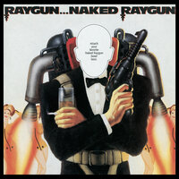 Home - Naked Raygun