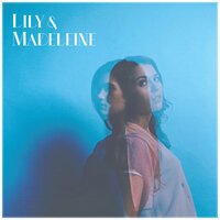 Sounds Like Somewhere - Lily & Madeleine
