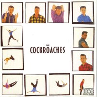 Wait Up - The Cockroaches
