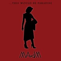 This Would Be Paradise - Melissa Auf der Maur