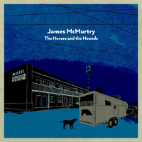 Canola Fields - James McMurtry