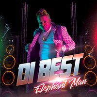 Di Best - Elephant man
