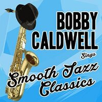 Walk on By - Bobby Caldwell