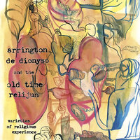 Telephone Call - Arrington de Dionyso & the Old Time Relijun, Old Time Relijun, Arrington de Dionyso