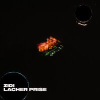 Lâcher prise - ZIDI