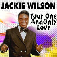 You Dont Know What It Means - Jackie Wilson