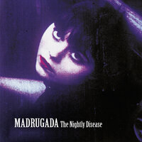Only When You're Gone - Madrugada