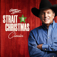 Deck The Halls - George Strait