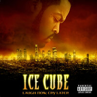 Holla @ Cha' Boy - Ice Cube