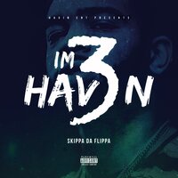 Hold up - Skippa Da Flippa