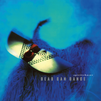 Song of the Dispossessed - Dead Can Dance