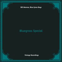 When The Bees Are In The Hive - Bill Monroe, Blue Grass Boys