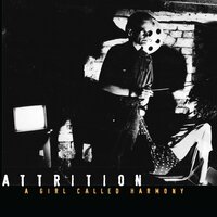 I Am - Attrition