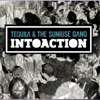 One Day as a Lion - Tequila & The Sunrise Gang