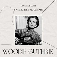 Woodie Guthrie