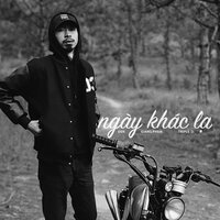Ngày Khác Lạ - Đen, Giang Phạm, Triple D