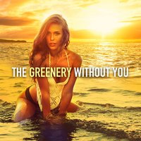 The Greenery