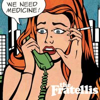 Rock n Roll Will Break Your Heart - The Fratellis