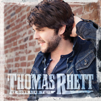 Get Me Some Of That - Thomas Rhett