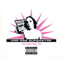 Ez Pass - Har Mar Superstar