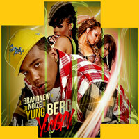 Interlude - DJ BrandNew, DJ Noize, Yung Berg