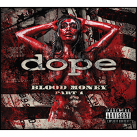 1999 - Dope