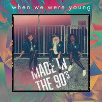 Ladies (All That She Wants) - When We Were Young, Sir Samuel