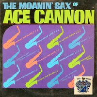 I Left My Heart In San Francisco - Ace Cannon