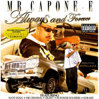 Always And Forever - Mr. Capone-E