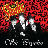 Side Show Freak - The Sharks