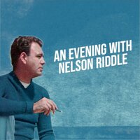 This Can't Be Love - Nelson Riddle, Nat King Cole