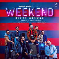Weekend - Gippy Grewal