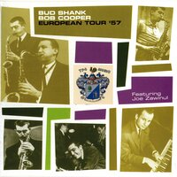 I'll Remember April - Bud Shank and Bob Cooper Featuring Joe Zawinul, Joe Zawinul, Bud Shank