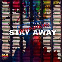 Как-то так ребята - Stay Away