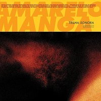 Amarelo Manga - Otto, Lúcio Maia e Jorge du Peixe