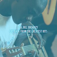 Ramblin' Bill - Big Bill Broonzy
