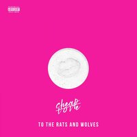 All the Things - To the Rats and Wolves