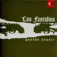 Gente come noi - Los Fastidios
