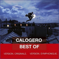 Un jour au mauvais endroit - Calogero