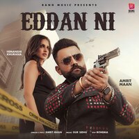 Eddan Ni - Amrit Maan, Bohemia