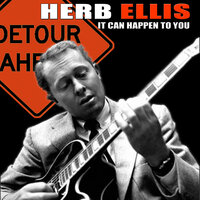 Have You Met Miss Jones - Herb Ellis, Oscar Peterson, Harry "Sweets" Edison