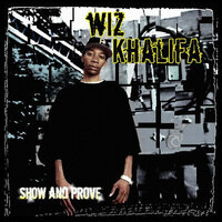 History In The Making/Never Too Late - Wiz Khalifa