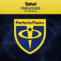 Hallucinate - Yahel