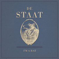 I'm A Rat - De Staat