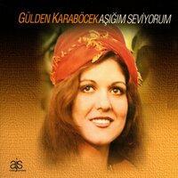 Nazlım - Gülden Karaböcek