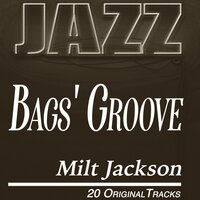 Fine and Dandy - Milt Jackson