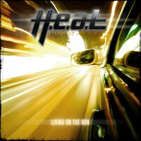 Living On the Run - H.E.A.T