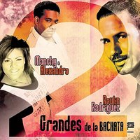 Baby, Olvidame - Monchy & Alexandra