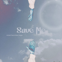 Save Me - Archelli Findz, Black Station